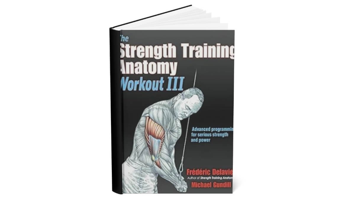 Knygos Viršelis he Strength Training Anatomy Workout III.