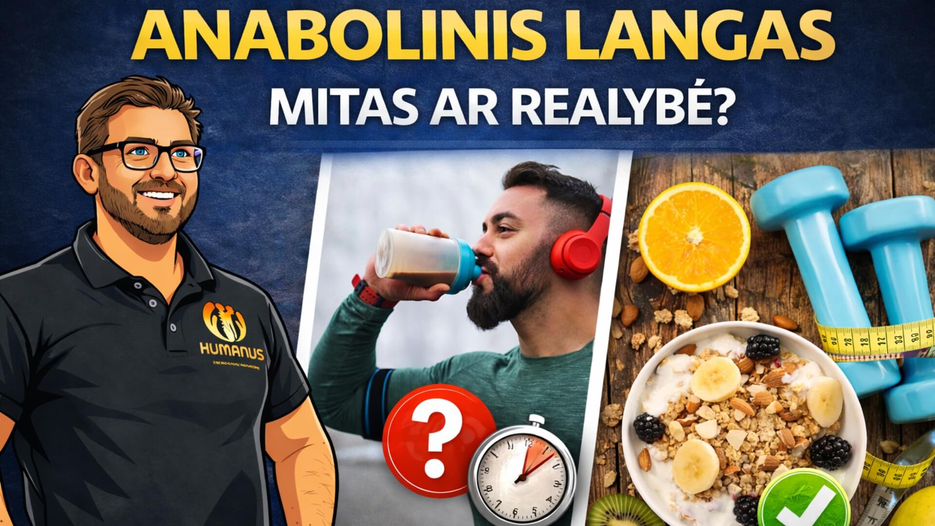 Anabolinis Langas – Mitas Ar Realybė (Anabolic Window). Iliustracija apie anabolinį langą po treniruotės. Vyras geria baltyminį kokteilį, šalia laikrodis simbolizuoja laiką po fizinio krūvio, o kitoje pusėje pavaizduotas sveikas maistas ir hanteliai. Pabrėžiama tema – ar būtina iškart po treniruotės vartoti baltymus ir angliavandenius, ar tai yra mitas.