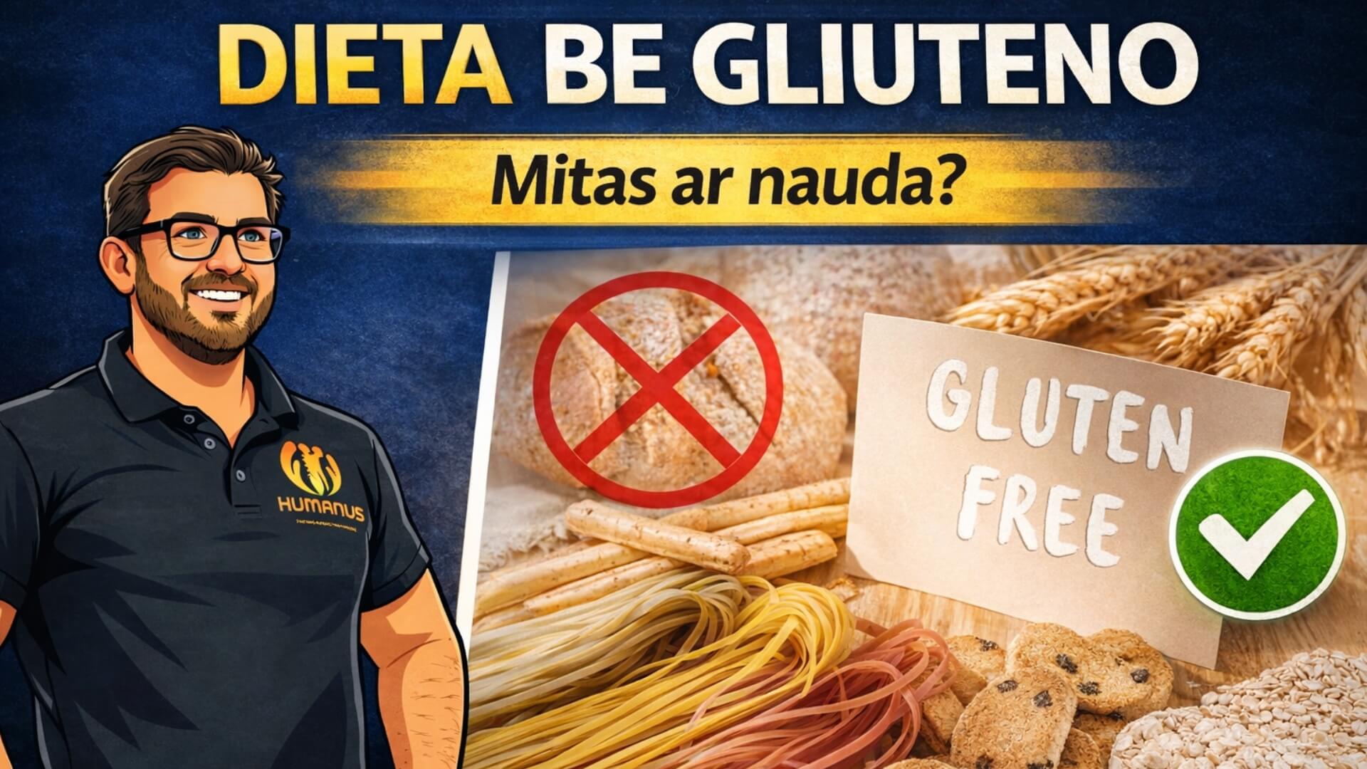Dieta Be Gliuteno (Gluten-Free Diet). Iliustracija apie dietą be gliuteno. Vyras šalia, perbrauktas kviečių ir duonos simbolis, įvairūs makaronai ir kepiniai bei užrašas „gluten free“, keliantis klausimą apie šios dietos mitus ir naudą.