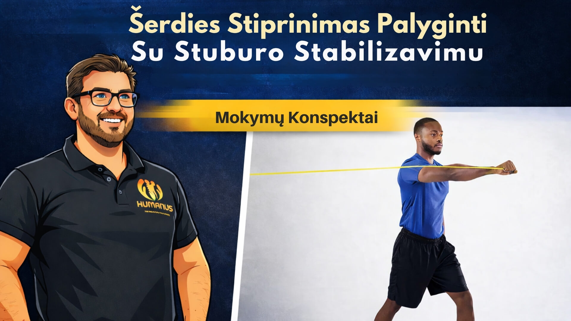 Šerdies Stiprinimas Palyginti Su Stuburo Stabilizavimu. Mokymų konspektų viršelis apie liemens stiprinimą ir stuburo stabilizaciją su iliustracija ir pasipriešinimo gumos pratimu.