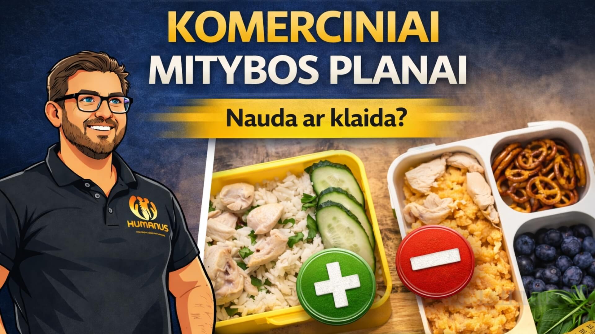 Komerciniai Mitybos Planai (Commercial Diet Plans). Iliustracija apie komercinius mitybos planus: šalia pavaizduoto trenerio matomi du porcijuoti maisto rinkiniai – vienas su sveikesniu pasirinkimu (ryžiai, vištiena, daržovės) pažymėtas pliusu, kitas su mažiau subalansuotu maistu (užkandžiai, perdirbti produktai) pažymėtas minusu, perteikiant klausimą ar tokie planai yra naudingi ar klaidinantys.