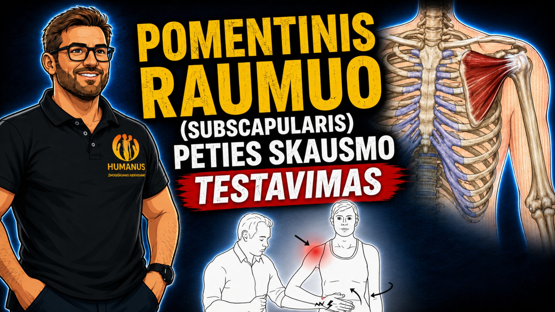 Pomentinis Raumuo (Subscapularis) - Peties Skausmo Testavimas. Viršelio iliustracija apie pomentinio raumens (Subscapularis) peties skausmo testavimą. Pavaizduotas specialistas, pomentinio raumens anatomija peties srityje ir pilvo spaudimo testo atlikimas, akcentuojant skausmo vietą petyje.